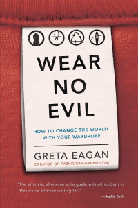 Book cover, Wear No Evil by Greta Eagan