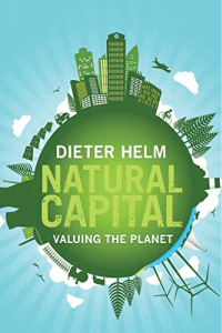 Book cover, Natural Capital by Dieter Helm