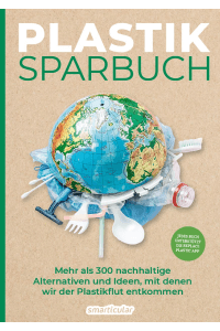 Buchcover Plastiksparbuch Plastik vermeiden im Alltag von smarticular